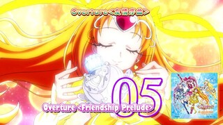 Overture 友情序曲 | Overture Friendship Prelude