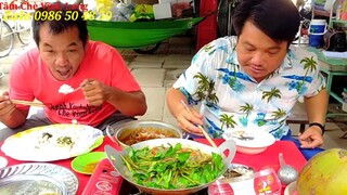 Bữa cơm thâm tình của Thánh Ăn Cái Tàu và Tâm Chè Vĩnh Long