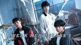 WEAK HERO CLASS 1 (2022)|EPISODE 4