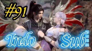 BTTH || S05 || EP 91 ||  INDO SUB || DEVIL STATUS HOUSE ||