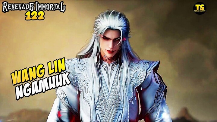 WANG LIN BANGTAE RATUSAN RIBU PASUKAN WILAYAH IBLIS API - RENEGADE IMMORTAL EPS