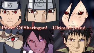 ALL SHARINGAN USER ULTIMATE JUTSU!