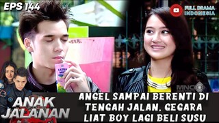 ANGEL SAMPAI BERENTI DI TENGAH JALAN, GEGARA LIAT BOY LAGI BELI SUSU - ANAK JALANAN 144
