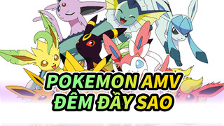 [Pokemon / Cháy nhẹ] Chìm đắm trong những đêm đầy sao của Pokemon_1