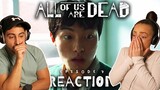 ALL OF US ARE DEAD Episode 7 REACTION! | 1x7 지금 우리 학교는