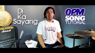 Di Ka Sayang | OPM DRUM TUTORIAL | Ben and Ben