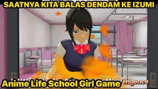 SAATNYA BALAS DENDAM KE IZUMI DENGAN EMBER AIR - Anime Life Game School