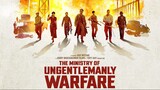 The Ministry of Ungentlemanly Warfare Full(2024)