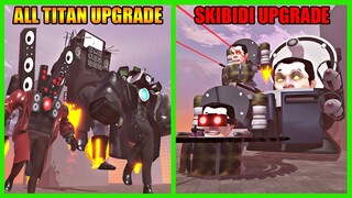 GG! Aku Membuka Semua Karakter Titan Upgrade VS Skibidi Toilet Upgrade, Siapakah Pemenangnya?