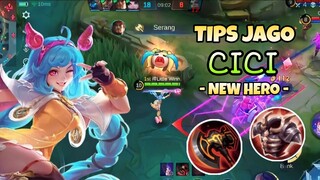 CARA MAIN HERO BARU CICI, TOP BUILD & EMBLEM CICI 2024 || MOBILE LEGENDS