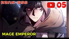 MAGE OVERPOWER REGRESI KE MASALALU PART 05