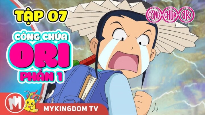 [Phần 1] Công Chúa ORI Tập 07
