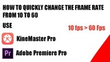 How To Change Video Frame Rate For Beginners Quickly | Beginners Must Know
