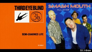 Semi-Charmed All Star Life (Smash Mouth vs. Third Eye Blind) (Remake)