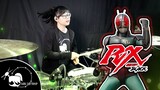Kamen Rider Black RX Opening Drum Cover ( Tarn Softwhip )