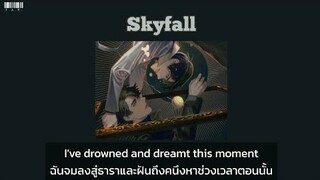 [Thaisub/ซับไทย] Skyfall - Adele