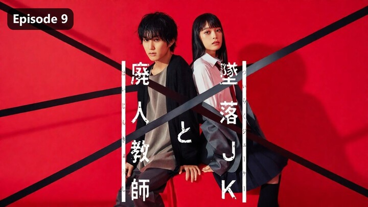 Falling High School Girl and Irresponsible Teacher Season 1 Episode 9 (2023) Sub Indo