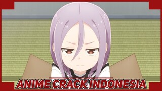 Gelud Sama Calon Mertua {Anime Crack Indonesia} 15