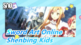 Sword Art Online|[Mashup Vedio] When BGM of Shenbing Kids meets Sword Art Online