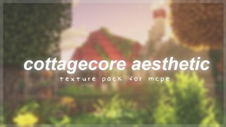 Aesthetic texture packs for mcpe | cottagecore