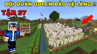 Tập 37 | SINH TỒN MINECRAFT PE 1.17 | Tạo Ra Đội Quân Golem Bảo Vệ Dân Làng..!!