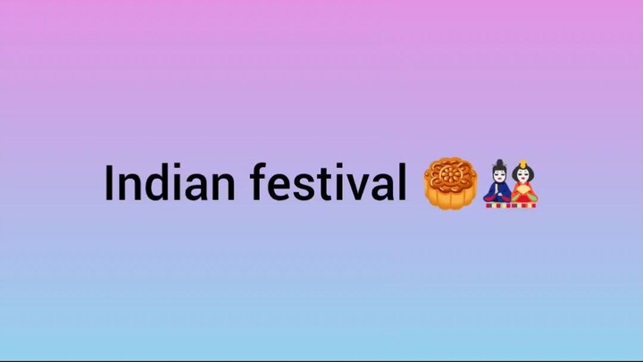Indian festival 🎎