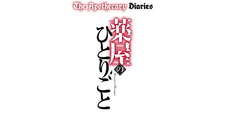 The Apothecary Diaries ~S1 EP3~ ENG Sub
