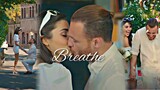 Eda & Serkan | Breathe