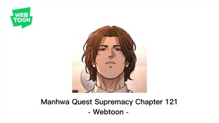 Recap Manhwa Quest Supremacy Chapter 121 || Mau Nikung Malah Ketikung