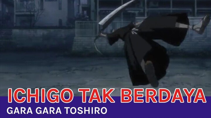 Ichigo Dibuat Tak Berdaya