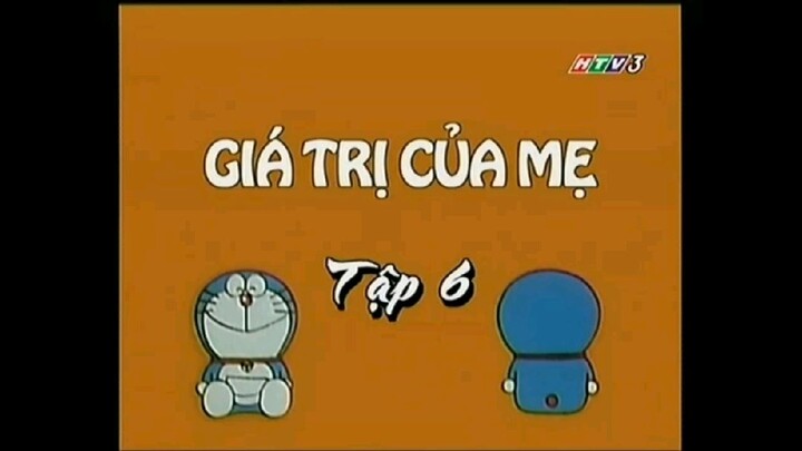 Doraemon Tập 8 giá trị của mẹ
