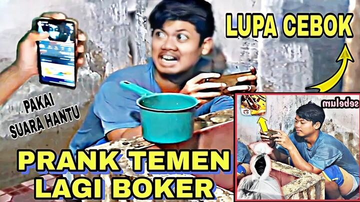 Ngakak😂 Prank suara hantu ke temen yang lagi boker lari kocar kacir