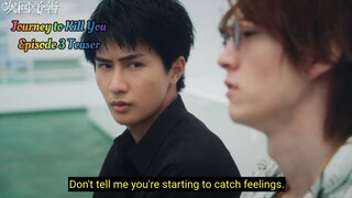 The Journey To Kill You  - Episode 3 Teaser