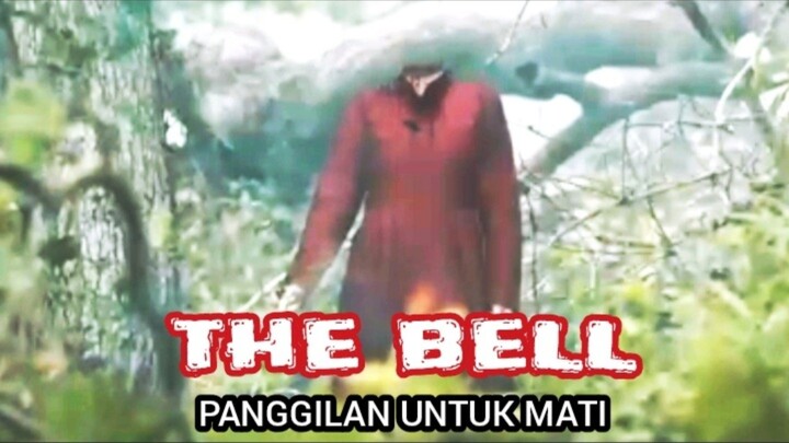 THE BELL "Panggilan Untu Mati. Genre Thriller 2026