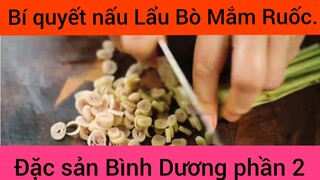 Bí quyết nấu Lẩu Bò Mắm Ruốc đặc sản Bình Dương phần 2