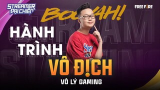 Streamer Đại Chiến | Hành Trình Vô Địch | Vô Lý Gaming