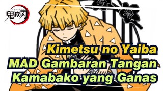 [MAD Gambaran Tangan Kimetsu no Yaiba] Kamabako yang Ganas