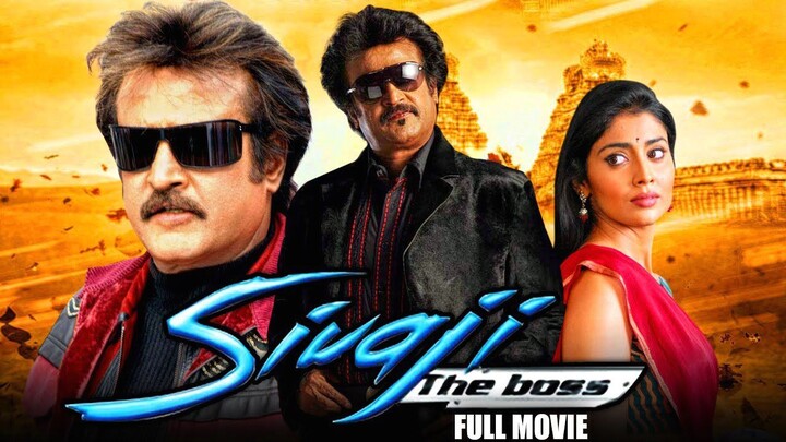 Sivaji The Boss (Sivaji) Hindi Dubbed Full Movie | Rajinikanth, Shriya Saran