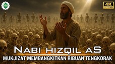 Kisah Nabi Hizqil AS Dari Kematian Massal hingga Mukjizat Kehidupan