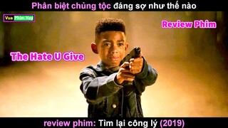 khi "Công Lý" chỉ dành cho người "Da Trắng" - review phim Tìm Lại Công Lý