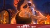 Review phim Coco - Cuộc hội ngộ diệu kỳ