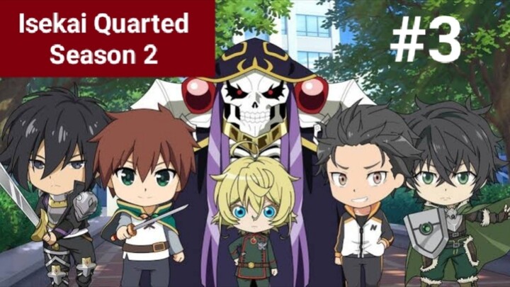 Isekai Quarted Season 2 Episode 3 (Sub Indo)