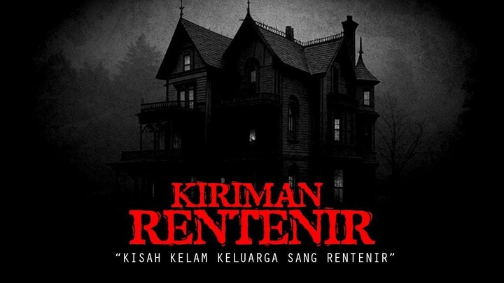 KISAH KELAM KELUARGA RENTENIR