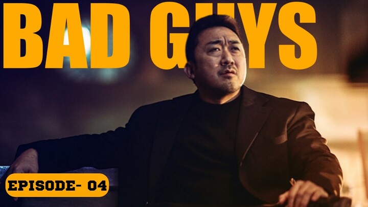 BAD GUYS EPISODE 4 EXPLAINED IN HINDI |  Korean DRAMA | BAD GUYS 2014 KOREAN DRAMA SERIES |