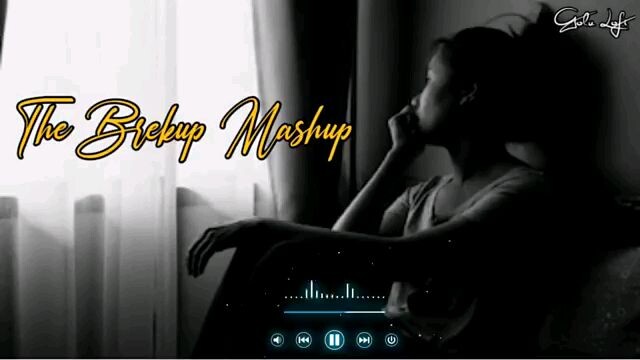 breakup mashup 💚