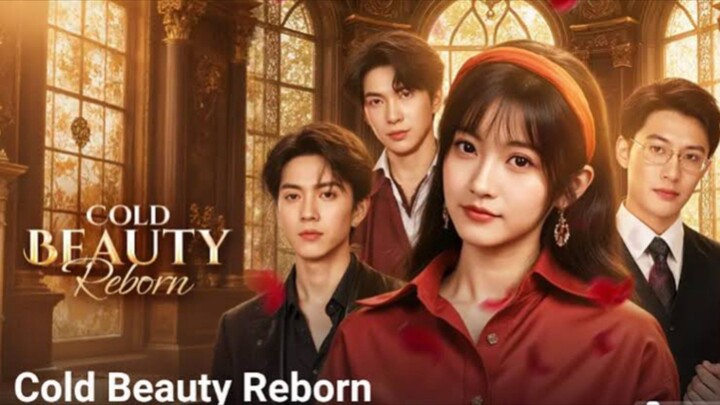 Cold Beauty Reborn | #shortdrama