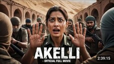 Akeli-full-movie-in-hindi-Most-underrate_ new (2025)