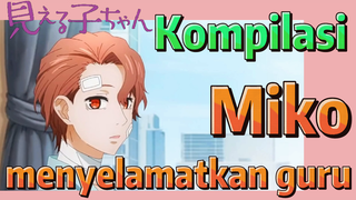 [Mieruko-chan] Kompilasi |  Miko menyelamatkan guru