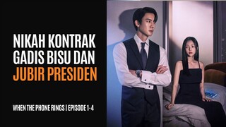 WHEN THE PHONE RINGS EPISODE 1-4 - SANG GADIS JADI PENJAHAT KARENA MAU BERCERAI