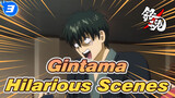 [Gintama] Hilarious Scenes_3